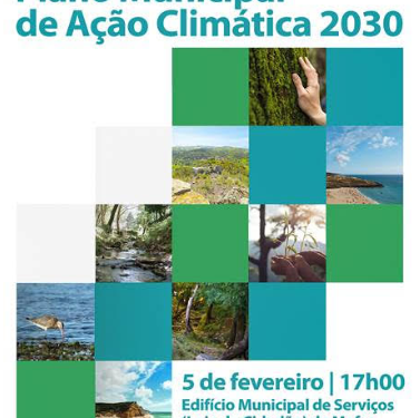 Plano Municipal de Ação Climática Mafra 2030 | 5 fevereiro | Mafra