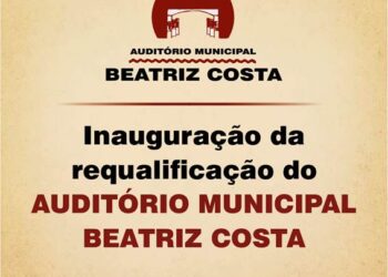 Inauguração da Requalificação do Auditório Municipal Beatriz Costa