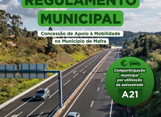 Câmara Municipal de Mafra Lança Projeto com Comparticipação nas Portagens da A21 para os Munícipes
