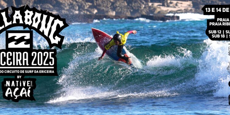 3.ª Etapa do Circuito BILLABONG ERICEIRA 2025, by NATIVE AÇAÍ com inscrições abertas