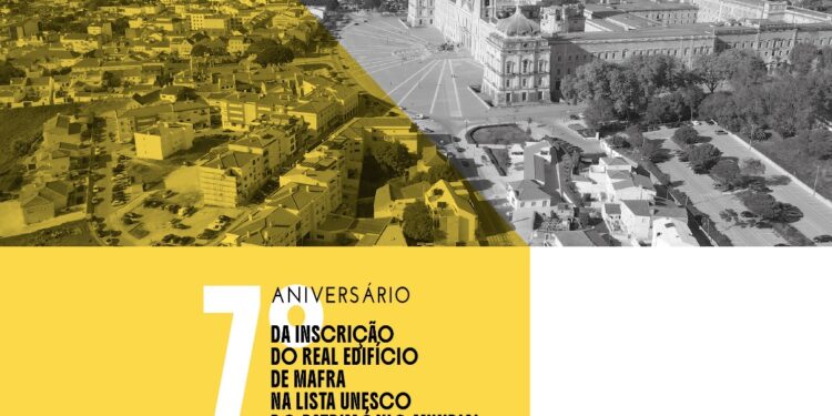 Real Edifício de Mafra celebra sete anos como Património Mundial da UNESCO com programa cultural gratuito